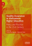 Cuon Huu Nguyen, Cuong Huu Nguyen, Cuong Huu Nguyen, Shah, Shah, Mahsood Shah - Quality Assurance in Vietnamese Higher Education