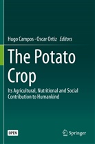 Hug Campos, Hugo Campos, Ortiz, Ortiz, Oscar Ortiz - The Potato Crop