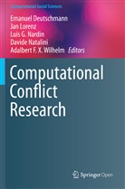 Emanuel Deutschmann, Luis G Nardin et al, Ja Lorenz, Jan Lorenz, Luis G. Nardin, Davide Natalini... - Computational Conflict Research