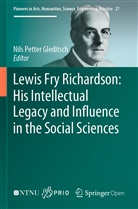 Nils Petter Gleditsch, Nil Petter Gleditsch, Nils Petter Gleditsch - Lewis Fry Richardson: His Intellectual Legacy and Influence in the Social Sciences