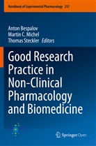 Anton Bespalov, Marti C Michel, Martin C Michel, Martin C. Michel, Thomas Steckler - Good Research Practice in Non-Clinical Pharmacology and Biomedicine