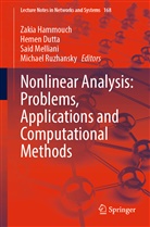 Heme Dutta, Hemen Dutta, Zakia Hammouch, Said Melliani, Said Melliani et al, Michael Ruzhansky - Nonlinear Analysis: Problems, Applications and Computational Methods