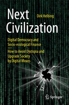 Dirk Helbing - Next Civilization