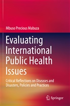 Mbuso Precious Mabuza - Evaluating International Public Health Issues