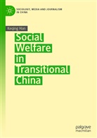 Keqing Han - Social Welfare in Transitional China
