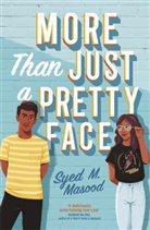 Syed Masood - More Than Just a Pretty Face