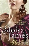 Eloisa James, James Eloisa - My Last Duchess