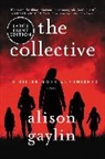 Alison Gaylin - The Collective