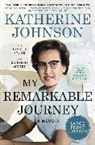 Joylette Hylick, Katherine Johnson, Kathe Moore, Katherine Moore - My Remarkable Journey