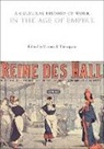 Victoria E Thompson, Victoria E. Thompson - A Cultural History of Work in the Age of Empire