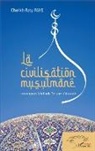 Cheik Faty Faye - La civilisation musulmane