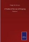 Theophilus Parsons - A Treatise of the Law of Shipping