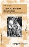 René Euloge - Les derniers fils de l'ombre