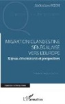 Abdoulaye Ngom - Migration clandestine sénélaise vers l'Europe