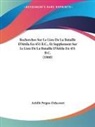 Achille Peigne-Delacourt - Recherches Sur Le Lieu De La Bataille D'Attila En 451 B.C., Et Supplement Sur Le Lieu De La Bataille D'Attila En 451 B.C. (1860)