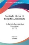 Euripides, Sophocles - Sophoclis Electra Et Euripides Andromache