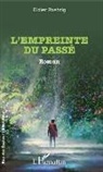 Didier Roehrig - L'empreinte du passé