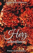 Bridget Mary Katherine - Herzschreiberei