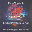 Carlo Vernimb - Eine kurze Geschichte der Werte