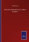 Anonymous - Statistical Abstract for the United Kingdom
