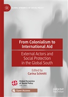Carin Schmitt, Carina Schmitt - From Colonialism to International Aid