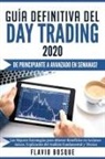 Flavio Bosque - Guía Definitiva del Day Trading