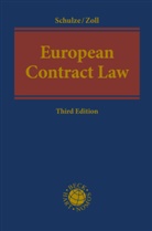 Reine Schulze, Reiner Schulze, Fryderyk Zoll, Jonatho Watson, Jonathon Watson - European Contract Law