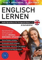 Vera F. Birkenbihl, Rainer Gerthner, Vera F Birkenbihl, Vera F. Birkenbihl - Arbeitsbuch zu Englisch lernen Fortgeschrittene 1+2