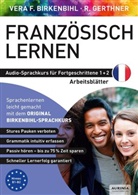 Vera F. Birkenbihl, Rainer Gerthner, Vera F Birkenbihl, Vera F. Birkenbihl - Arbeitsbuch zu Französisch lernen Fortgeschrittene 1+2