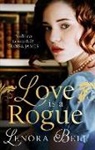Lenora Bell, Bell Lenora - Love Is a Rogue