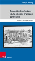 François Hartog, François Hartog, Dimitrios Kousouris - Das antike Griechenland ist die schönste Erfindung der Neuzeit