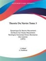 A. Dudebout, J. Pollard - Theorie Du Navire Tome 3