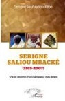 Serigne Souhaybou Kébé - Serigne Saliou Mbacké (1915-2007)