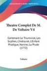 Voltaire - Theatre Complet De M. De Voltaire V4