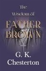G. K. Chesterton - The Wisdom of Father Brown