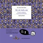 Andrew Bond, Stefan Frey, Stefan Frey - LILA01 Olé, olé, hallo, ade, CD (Audiolibro)