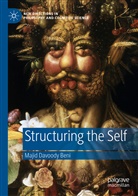 Majid Davoody Beni - Structuring the Self