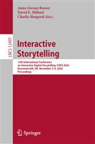 Anne-Gwen Bosser, Anne-Gwenn Bosser, Davi E Millard, David E Millard, Charlie Hargood, Davi Millard... - Interactive Storytelling