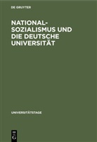 Hans Herzfeld, Georg Kotowski, Kurt Sontheimer - Nationalsozialismus und die deutsche Universität