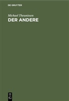 Michael Theunissen - Der Andere