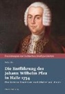 Stefan Ihle - Die Entführung des Johann Wilhelm Pfau in Halle 1734