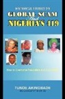 Tunde Akingbade - Historical Studies on Global Scam and Nigeria's 419