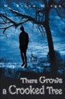 W. Bruce Wingo - There Grows a Crooked Tree