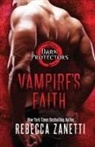 Rebecca Zanetti - Vampire's Faith