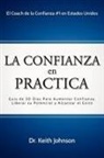 Keith Johnson - La Confianza En Practica