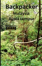 Wolfgang Pade - Backpacker Malaysia Kuala Lumpur