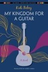 Kidi Bebey - My Kingdom for a Guitar