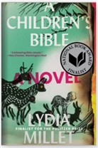 Lydia Millet, Millet Lydia - A Children's Bible: A Novel