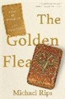 Michael Rips - The Golden Flea - A Story of Obsession and Collecting