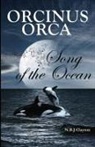Nigel B. J. Clayton - Orcinus Orca - Song of the Ocean
